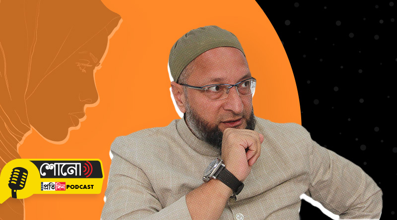 Owaisi disputes Muslim men oppress women notion